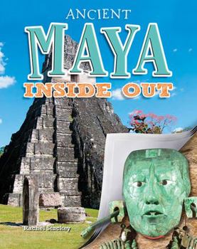 Hardcover Ancient Maya Inside Out Book