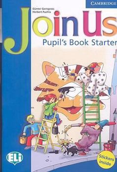 Join Us for English: Pupil's Book Starter