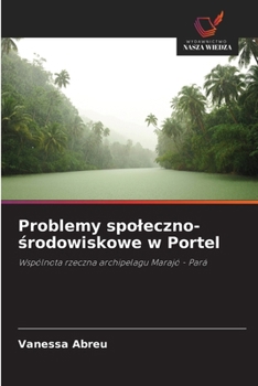 Paperback Problemy spoleczno-środowiskowe w Portel [Polish] Book