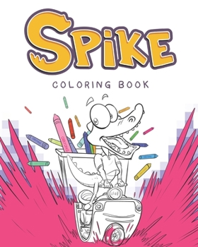 Paperback Spike Coloring Book: Coloring Book