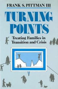 Hardcover Turning Points: Treating Families in Transition and Crisis Book