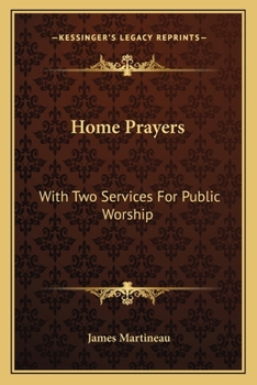 Paperback Home Prayers: With Two Services For Public Worship Book