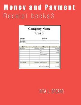 Paperback Money and Payments receipt: Organizer budget money handling Receipt Book3 Book