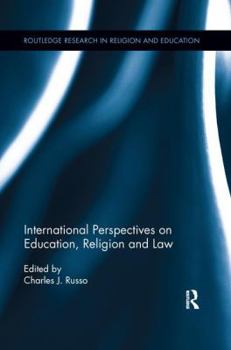 Paperback International Perspectives on Education, Religion and Law Book