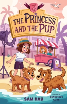 The Princess and the Pup: Agents of H.E.A.R.T. - Book #3 of the Agents of H.E.A.R.T