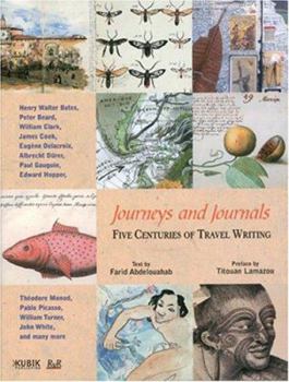 Hardcover Journeys And Journals: Five Centuries of Travel Writing Book