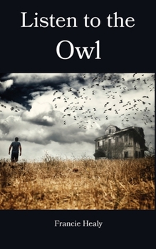Paperback Listen to the Owl Book
