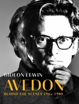 Hardcover Avedon: Behind the Scenes 1964-1980 Book