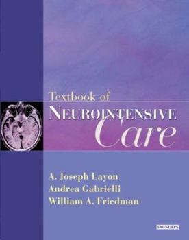 Hardcover Textbook of Neurointensive Care Book