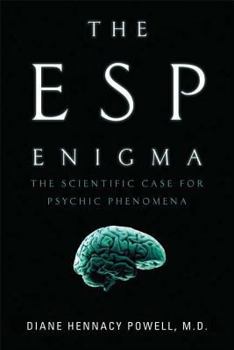 Hardcover The ESP Enigma: The Scientific Case for Psychic Phenomena Book