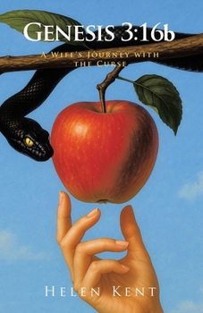 Genesis 3: 16b: A Wife's Journey with the Curse
