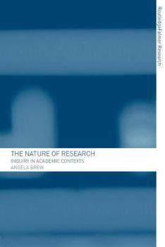 Paperback The Nature of Research: Inquiry in Academic Contexts Book