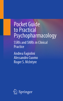 Paperback Pocket Guide to Practical Psychopharmacology: Ssris and Snris in Clinical Practice Book