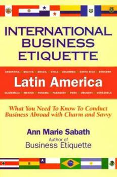 Paperback International Business Etiquette: Latin America Book