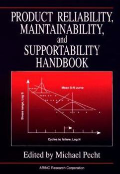 Hardcover Product Reliability, Maintainability, and Supportability Handbook Book