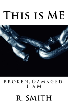 Paperback This is me: Broken and Damaged Book