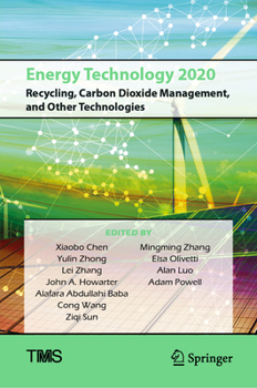 Hardcover Energy Technology 2020: Recycling, Carbon Dioxide Management, and Other Technologies Book