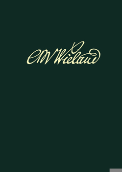 Hardcover Wielands Briefwechsel, Band 8.2: Briefe Juli 1782 - Juni 1785. Anmerkungen [German] Book
