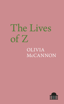 Paperback The Lives of Z Book