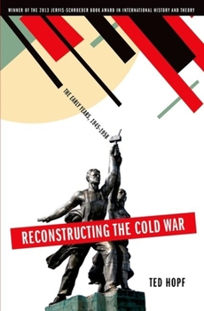 Paperback Reconstructing the Cold War: The Early Years, 1945-1958 Book