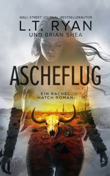 Hardcover Ascheflug (Ein Rachel Hatch Roman) (German Edition) [German] Book