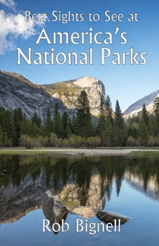 Paperback Best Sights to See at America's National Parks Book