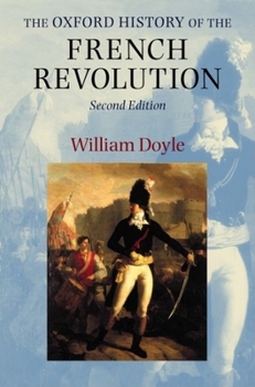 Paperback The Oxford History of the French Revolution Book