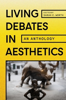 Paperback Living Debates in Aesthetics: An Anthology Book
