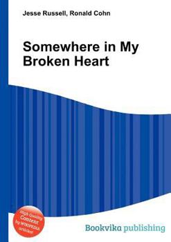 Paperback Somewhere in My Broken Heart Book