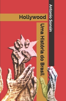 Paperback Hollywood: : Uma História do Brasil [Portuguese] Book