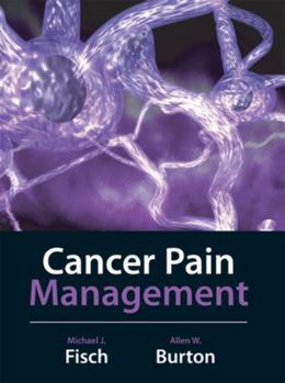 Hardcover Cancer Pain Management Book