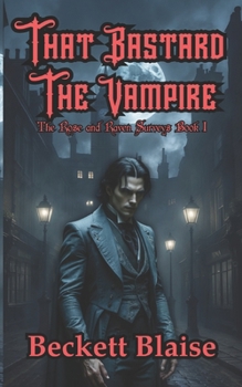 Paperback That Bastard the Vampire Book