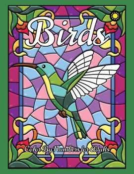 Paperback Birds Color By Numbers for Adults: activity coloring book for adults relaxation and stress relief Book