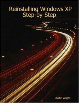 Paperback Reinstalling Windows XP Step-by-Step Book