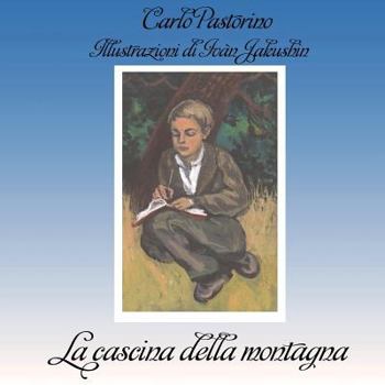 Paperback La cascina della montagna [Italian] Book