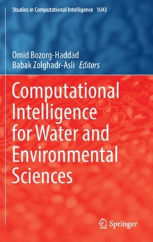 Hardcover Computational Intelligence for Water and Environmental Sciences Book