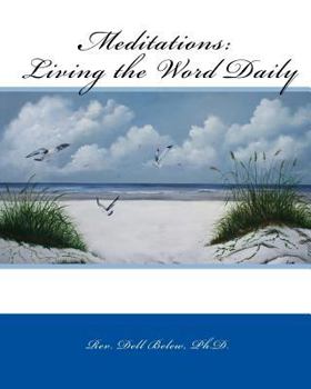 Paperback Meditations: Living the Word Daily Book