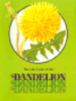 Paperback Life Cycle of the Dandelion Book