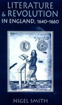 Hardcover Literature and Revolution in England, 1640-1660 Book