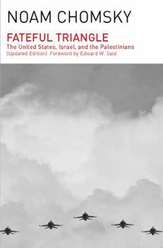 Paperback Fateful Triangle: The United States, Israel, and the Palestinians (Updated Edition) Book
