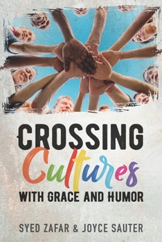 Paperback Crossing Cultures with Grace and Humor Book