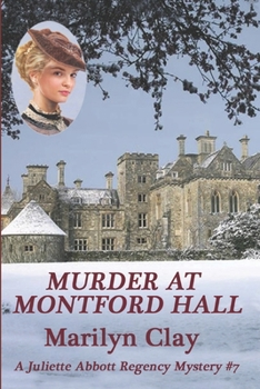 Paperback Murder at Montford Hall: A Juliette Abbott Regency Mystery Book