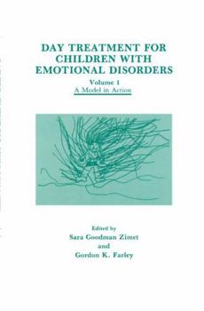 Hardcover Day Treatment for Children with Emotional Disorders Book