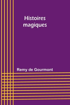 Paperback Histoires magiques [French] Book