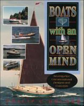 Paperback Boats with an Open Mind: Seventy-Five Unconventional Designs and Concepts Book