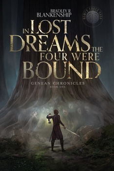 Paperback In Lost Dreams the Four Were Bound Book