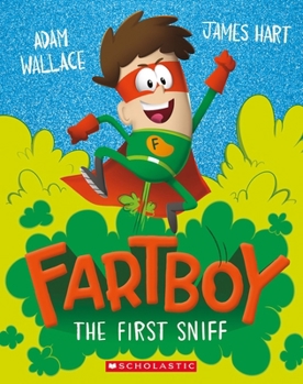 Paperback Fartboy: The First Sniff Book