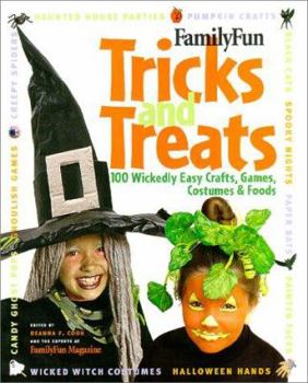 Hardcover Tricks and Treats: 100 Wickedly Easy Crafts, Games, Costumes, and Foods Book