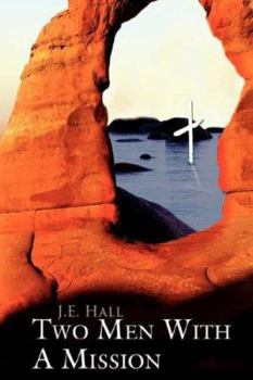 Paperback Two Men With A Mission Book