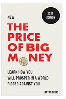 Paperback Learn how you will Prosper: 2023 Edition the Price of Big Money Book